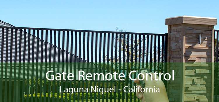 Gate Remote Control Laguna Niguel - California