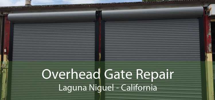 Overhead Gate Repair Laguna Niguel - California