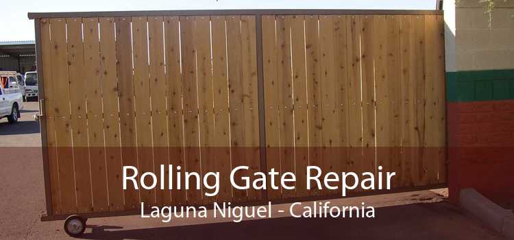 Rolling Gate Repair Laguna Niguel - California