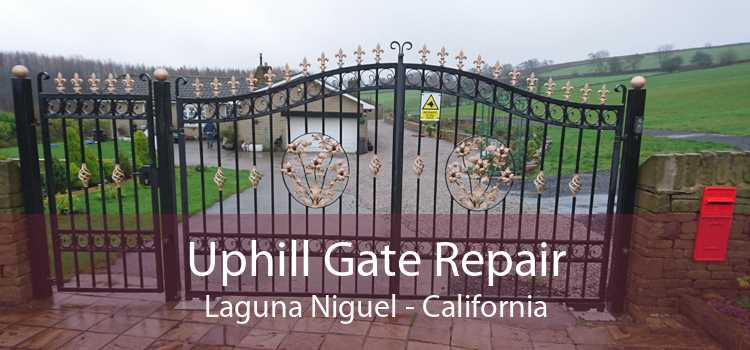 Uphill Gate Repair Laguna Niguel - California